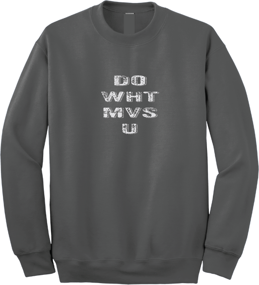 DO WHT MVS U Crewneck